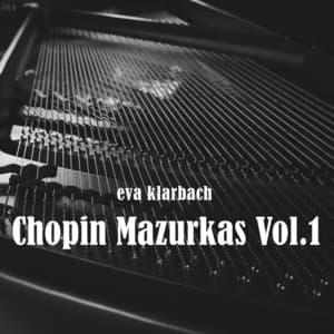 Chopin Mazurkas, Vol. 1 - Frédéric Chopin