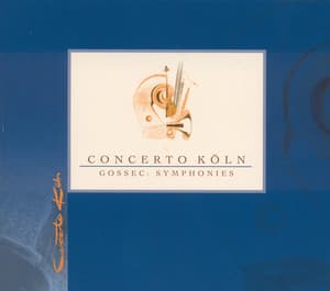 Gossec: Symphonies - Francois-Joseph Gossec