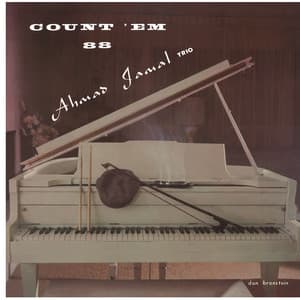 Count 'Em 88 - Ahmad Jamal Trio