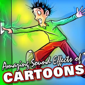 Amazing Sound Effects of Cartoons - Sound FX