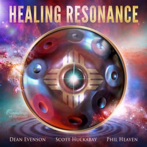 Healing Resonance - Dean Evenson