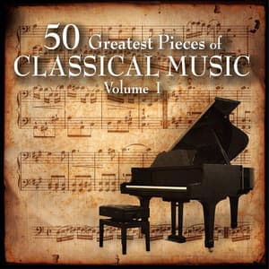 The 50 Greatest Pieces of Classical Music - Beethoven Consort