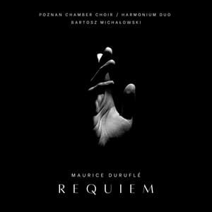 Maurice Duruflé - Requiem - Maurice Duruflé