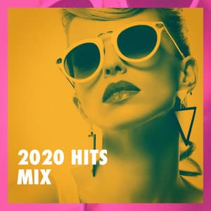 2020 Hits Mix - #1 Hits