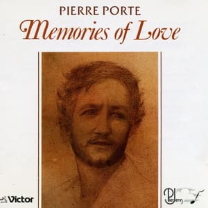 Memories of Love - Pierre Porte