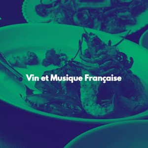 Vin et Musique Française - Jazz Playlist