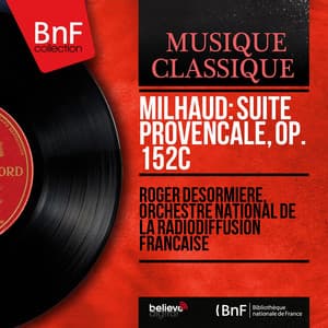 Milhaud: Suite provençale, Op. 152c - Darius Milhaud