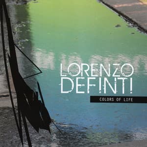 Colors of Life - Lorenzo De Finti
