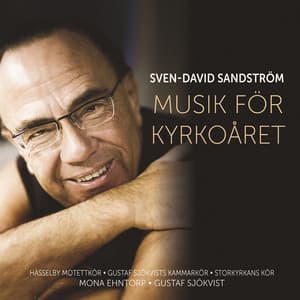 Musik för kyrkoåret - Sven-David Sandström