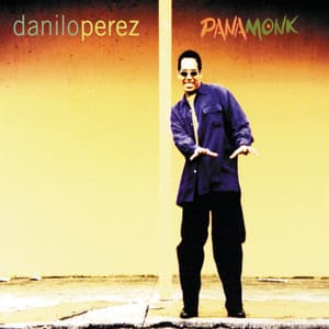 Panamonk - Danilo Perez