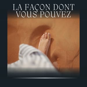 La Façon Dont Vous Pouvez - Sophrologie