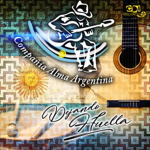 Dejando Huellas - Compañia Alma Argentina