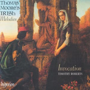Thomas Moore's Irish Melodies - Traditional