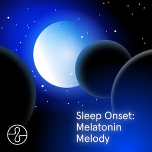 Sleep Onset: Melatonin Melody - Endel
