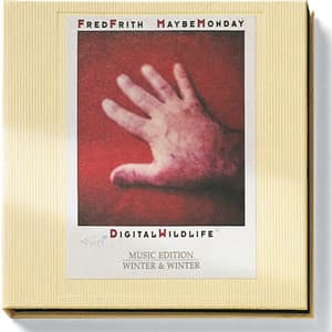 Digital Wildlife - Fred Frith