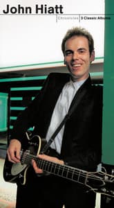 Chronicles - John Hiatt