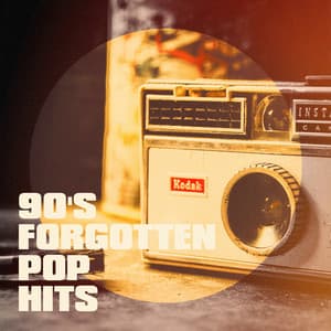 90's Forgotten Pop Hits - Generation 90