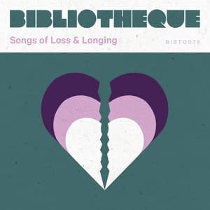 Songs of Loss & Longing - Michael Tedstone