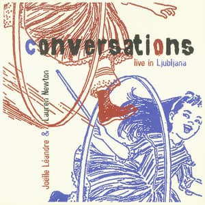 Conversations - Joëlle Léandre