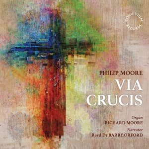 Philip Moore: Via Crucis - Philip Moore