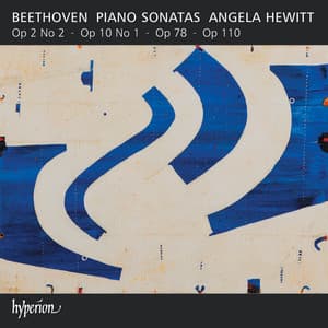 Beethoven: Piano Sonatas, Op. 2/2, Op. 10/1, Op. 78 & Op. 110 - Ludwig van Beethoven