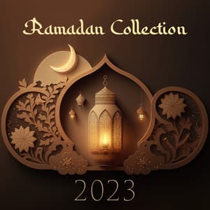 Ramadan Collection 2023: Best Happy Ramadan Music, Islamic BGM - Angam