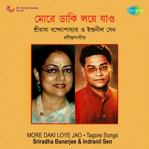 More Daki Love Jao - Tagore Songs - Indranil Sen