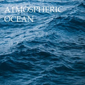 Atmospheric Ocean - Path to Peace