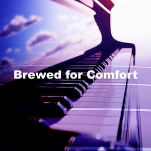 Brewed for Comfort - Classical Music For Genius Babies