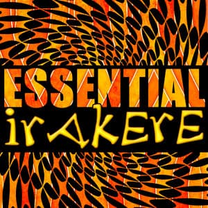 Essential Irakere - Irakere