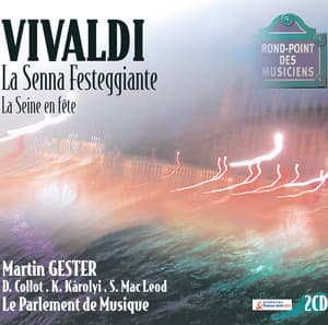 Vivaldi: La Seine En Fête - Antonio Vivaldi