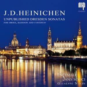 Unpublished Dresden Sonatas - Johann David Heinichen