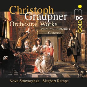 Graupner: Orchestral Works - Christoph Graupner