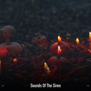 !!!!" Sounds Of The Siren "!!!! - Halloween Music