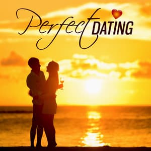 Perfect Dating – First Kiss, Candlelight, Beautiful Moments for Two, Love Looks - Easy Listening Restaurant Jazz