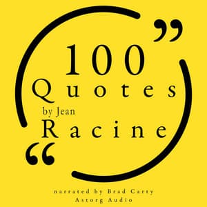 100 Quotes by Jean Racine - Jean Racine