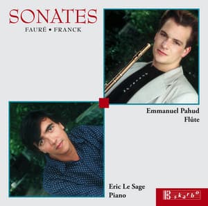 Fauré & Franck: Sonates - Emmanuel Pahud