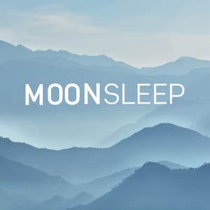 Dreaming of Space - Moon Sleep