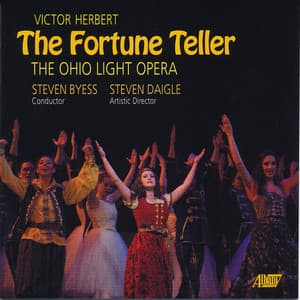 Victor Herbert: The Fortune Teller - Victor Herbert