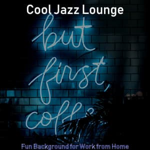 Fun Background for Work from Home - Cool Jazz Lounge