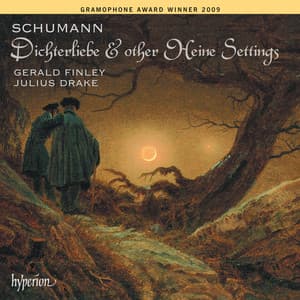 Schumann: Dichterliebe, Op. 48 & Other Heine Settings - Robert Schumann