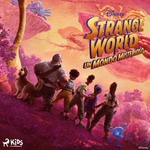 Strange World – Un mondo misterioso - Disney