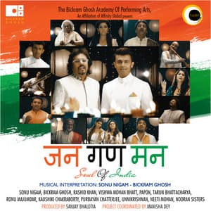 Jana Gana Mana Soul Of India - Bickram Ghosh