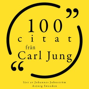 100 citat från Carl Jung - Carl Jung