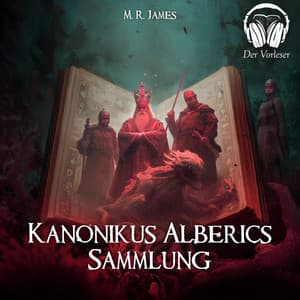Kanonikus Alberic's Sammlung - Der Vorleser