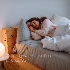 Oscillating White Noise Fan for Sleep Vol. 1 - Solfeggio Frequencies 528Hz