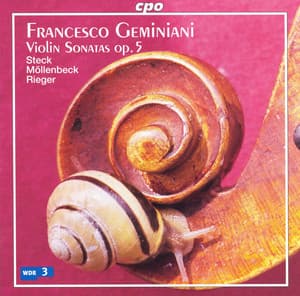 Geminiani: Violin Sonatas, Op. 5 - Francesco Geminiani