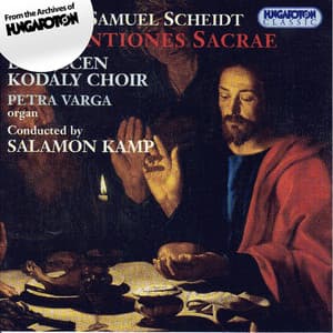 Scheidt: Cantiones Sacrae - Samuel Scheidt