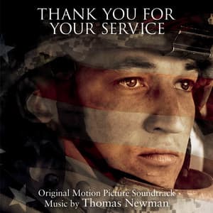 Thank You for Your Service - Thomas Newman