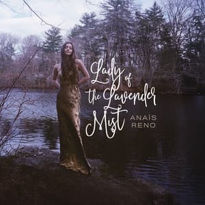 Lady Of The Lavender Mist - Anaïs Reno